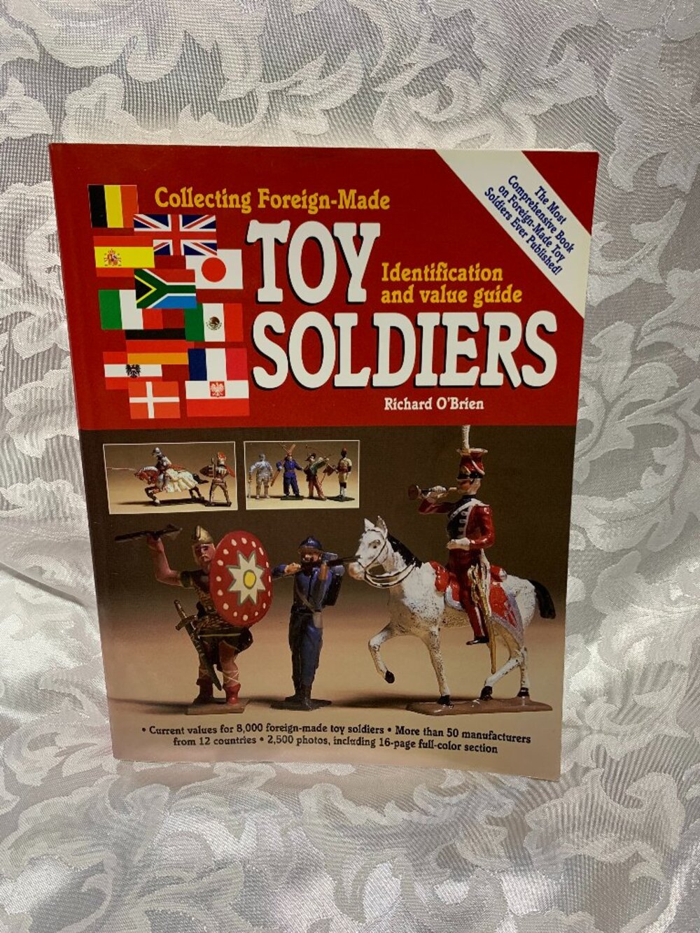 Collecting Foreign Made Toy Soldiers Identification and Value Guide